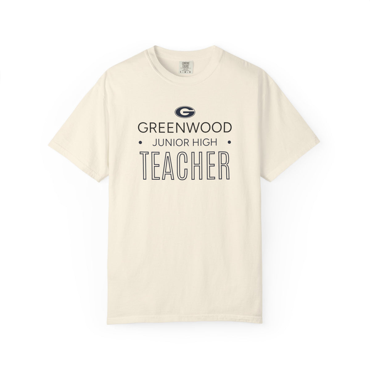 GWD Teachers - GJHS - Teacher  | Comfort Colors