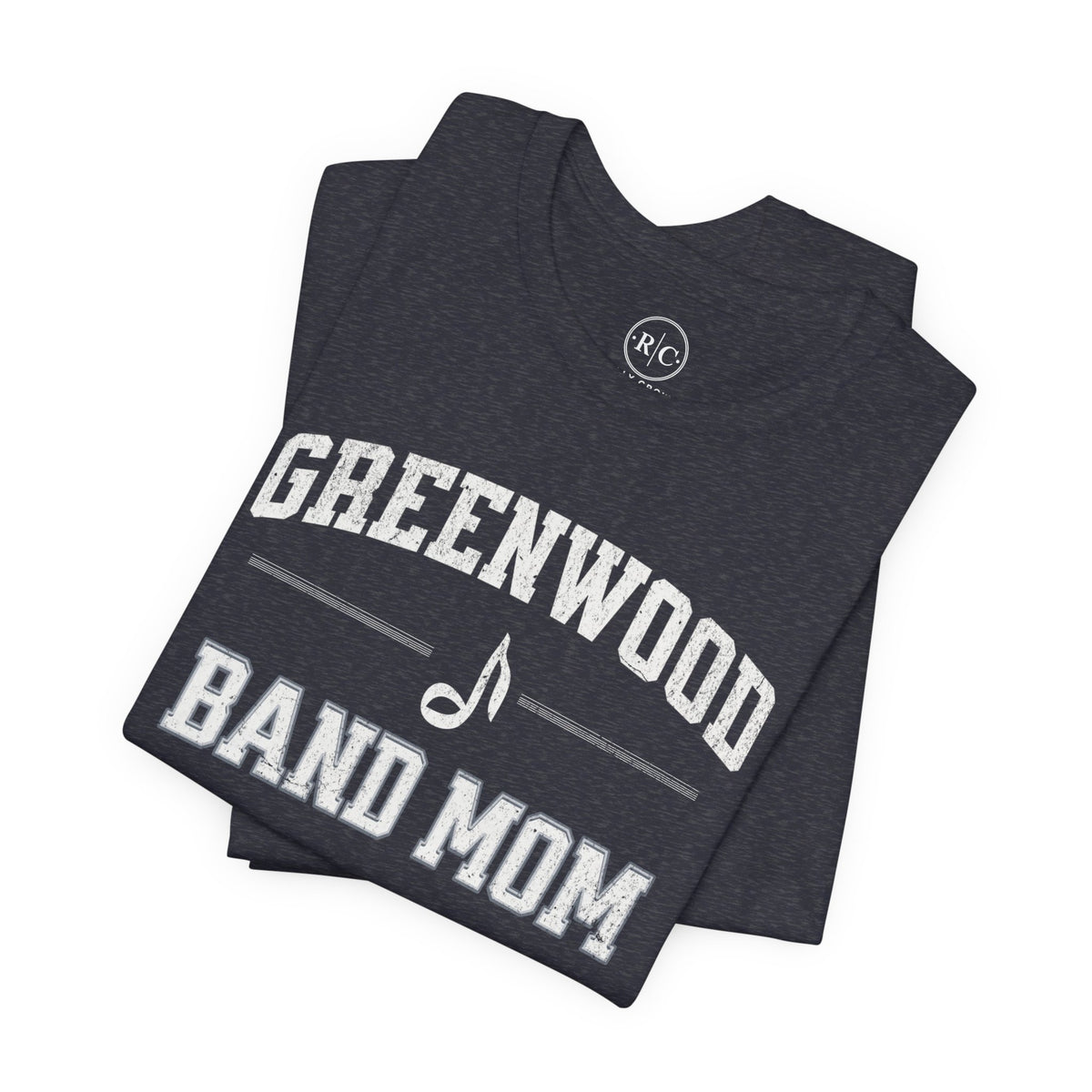 Greenwood Band - Band Mom Note | Premium Every Day Tee