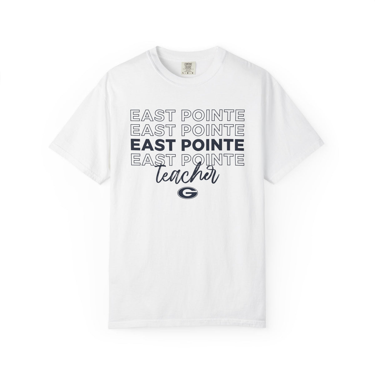 GWD Teachers - East Pointe - Outlines  | Comfort Colors