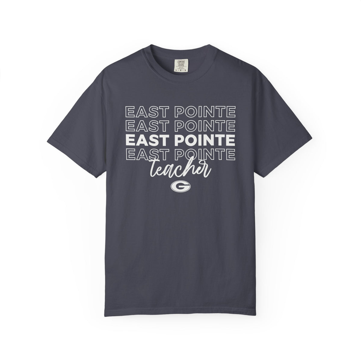 GWD Teachers - East Pointe - Outlines  | Comfort Colors